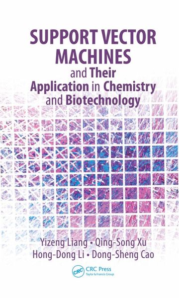 Support Vector Machines and Their Application in Chemistry and Biotechnology (eBook, ePUB) Support Vector Machines and Their Application in Chemistry and Biotechnology (eBook, ePUB)