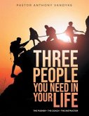 Three People You Need In Your Life (eBook, ePUB)