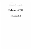 Echoes of '99 (Just another love story?, #1) (eBook, ePUB)