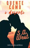 Quente como o deserto (eBook, ePUB)