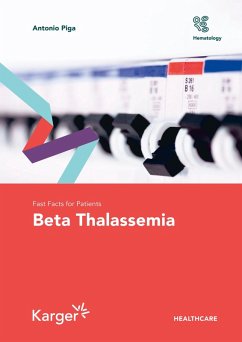 Fast Facts for Patients: Beta Thalassemia (eBook, ePUB) - Piga, Antonio