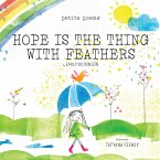 Hope Is the Thing with Feathers (Petite Poems) (eBook, ePUB)