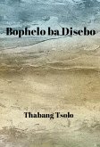 Bophelo ba Disebo (eBook, ePUB)