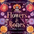 Flowers & Bones 2: Kuss der Catrina (MP3-Download)