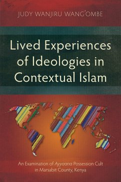 Cover Lived Experiences of Ideologies in Contextual Islam (eBook, ePUB)