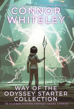 Cover Way Of The Odyssey Starter Collection: 20 Science Fiction And Fantasy Short Stories (Way Of The Odyssey Science Fiction Fantasy Stories, #0) (eBook, ePUB)