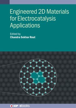 Engineered 2D Materials for Electrocatalysis Applications (eBook, ePUB)