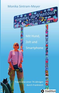 Mit Hund, Zelt und Smartphone (eBook, ePUB) - Sintram-Meyer, Monika