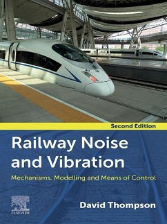 Railway Noise and Vibration (eBook, ePUB) - Thompson, David