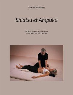 Shiatsu et Ampuku (eBook, ePUB) - Pissochet, Sylvain