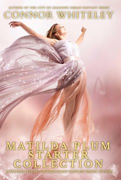 Cover Matilda Plum Starter Collection: 20 Matilda Plum Contemporary Fantasy Short Stories (Matilda Plum Contemporary Fantasy Stories, #0) (eBook, ePUB)