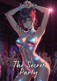 The Secret Party (eBook, ePUB)