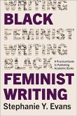 Black Feminist Writing (eBook, ePUB)