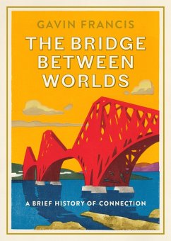 The Bridge Between Worlds (eBook, ePUB) - Francis, Gavin