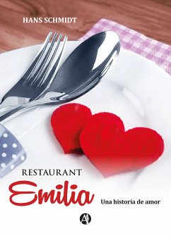 Restaurant Emilia (eBook, ePUB) - Schmidt, Hans