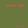 AUF DAS LEBEN! (MP3-Download) - Bild 1