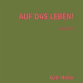 AUF DAS LEBEN! (MP3-Download) AUF DAS LEBEN! (MP3-Download)
