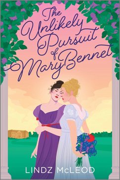 The Unlikely Pursuit of Mary Bennet (eBook, ePUB) - McLeod, Lindz