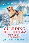 Guarding Her Christmas Secret (eBook, ePUB)