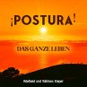 ¡Postura! Das ganze Leben... - Bild 1