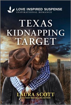 Texas Kidnapping Target (eBook, ePUB) - Scott, Laura