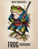 Frog Samurai (eBook, ePUB)