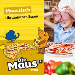 Ukrainisches Essen (MP3-Download) - Maus, Die