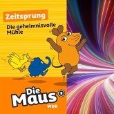 Die geheimnisvolle Mühle (MP3-Download)