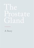 The Prostate Gland (eBook, ePUB)