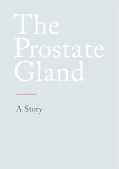 The Prostate Gland (eBook, ePUB) - N., N.