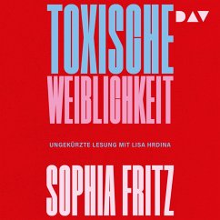 Toxische Weiblichkeit (MP3-Download) - Fritz, Sophia