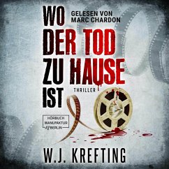 Wo der Tod zu Hause ist: Thriller (MP3-Download) - Krefting, W.J.