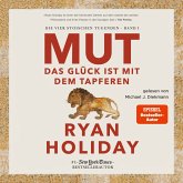 Mut – Das Glück ist mit dem Tapferen (MP3-Download)