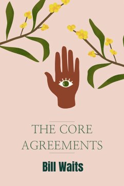 Cover The Core Agreements (eBook, ePUB)