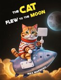 The Cat Flew to the Moon (eBook, ePUB)