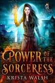 Power of the Sorceress (Immortal Sorceress, #0.5) (eBook, ePUB)