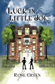 Luck in Little Joe (eBook, ePUB)