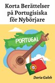 Korta Berättelser på Portugisiska för Nybörjare (eBook, ePUB)