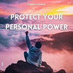 Protect Your Personal Power (eBook, ePUB)