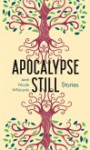 Apocalypse Still (eBook, ePUB)