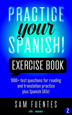Cover Practice Your Spanish! Exercise Book #2 (Practice Your Spanish! Exercise Books, #2) (eBook, ePUB)