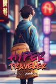 Hyper Traveler (eBook, ePUB)