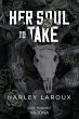 Her Soul to Take (eBook, ePUB) - Bild 1
