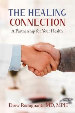 The Healing Connection (eBook, ePUB) - Remignanti, Drew; Like, Robert C.