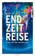 Endzeitreise   (Mängelexemplar) - Bild 1