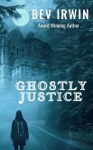 Ghostly Justice (eBook, ePUB) Ghostly Justice (eBook, ePUB)