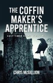 The Coffin Makers Apprentice (eBook, ePUB)