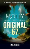 Molly Field's Original 67 (eBook, ePUB) Molly Field's Original 67 (eBook, ePUB)