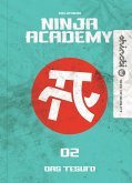 Das Tesuto / Ninja Academy Bd.2  (Restauflage)