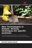 New Technologies in Debate: Writing techniques for specific purposes